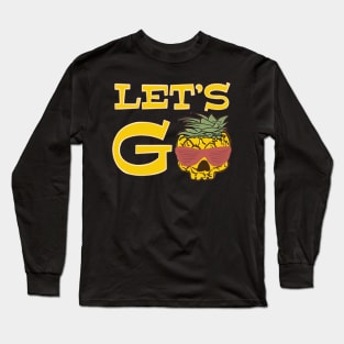 Let’s Go Surfing - funny surf quotes Long Sleeve T-Shirt